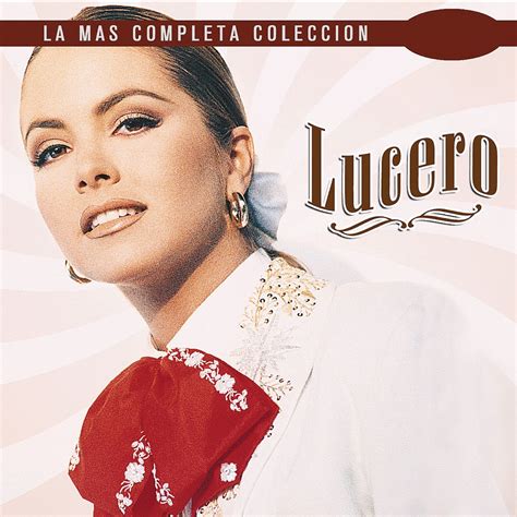 lucero canciones|lucero canciones rancheras.